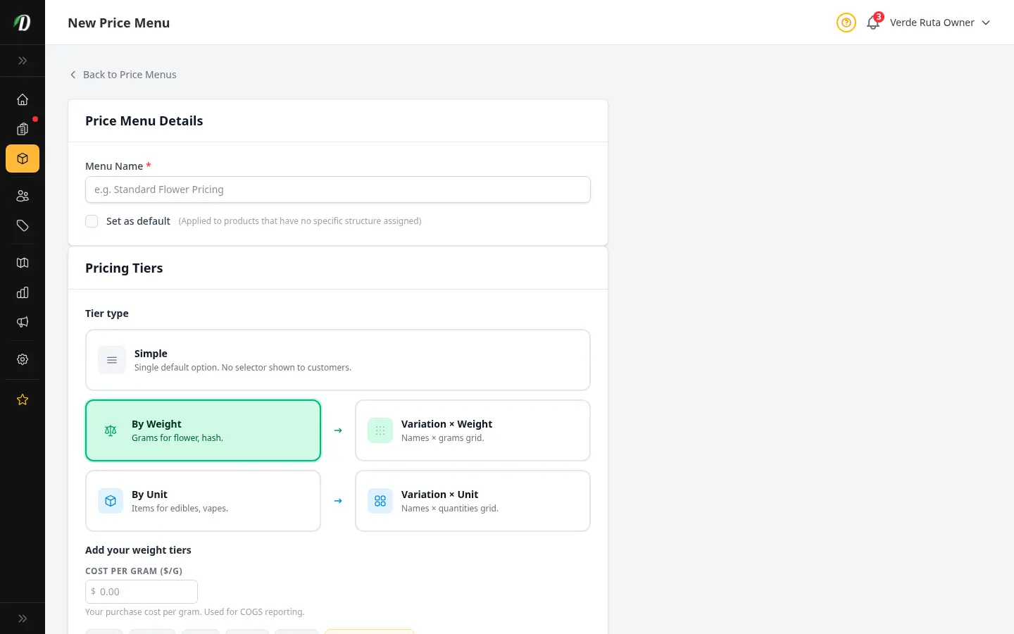 By Weight tier type showing gram tier buttons and a cost per gram field